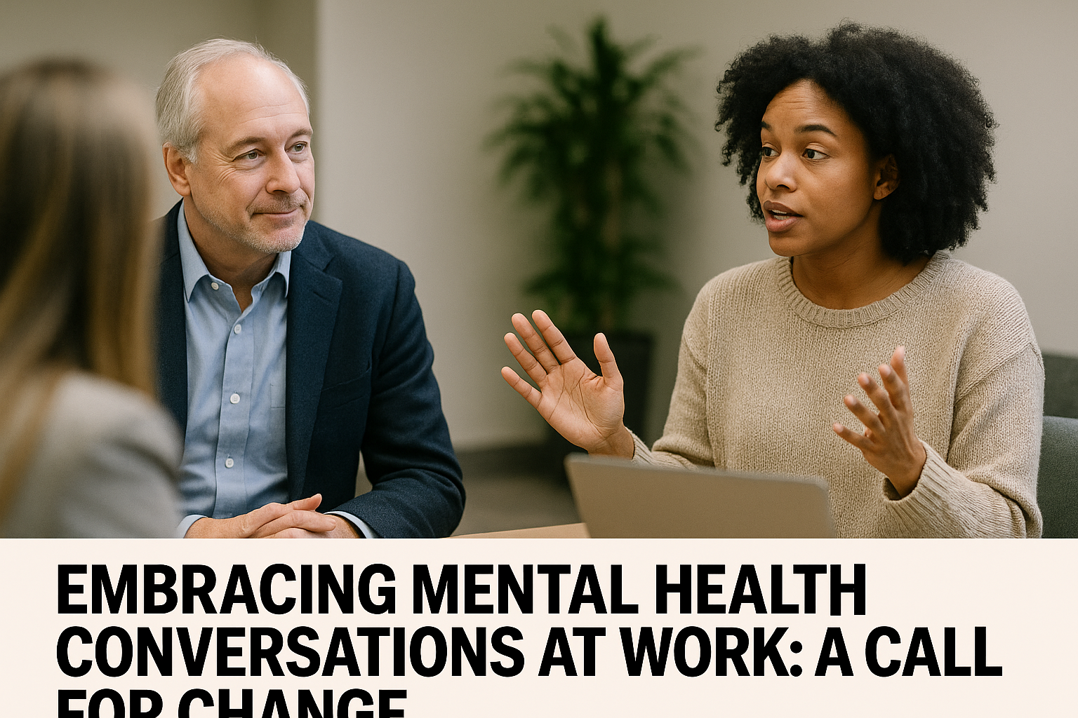News photo for: Embracing Mental Health Conversations at Work: A Call for Change